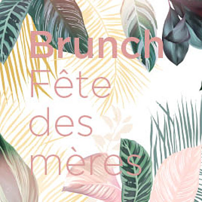 Brunch Fête des Mères